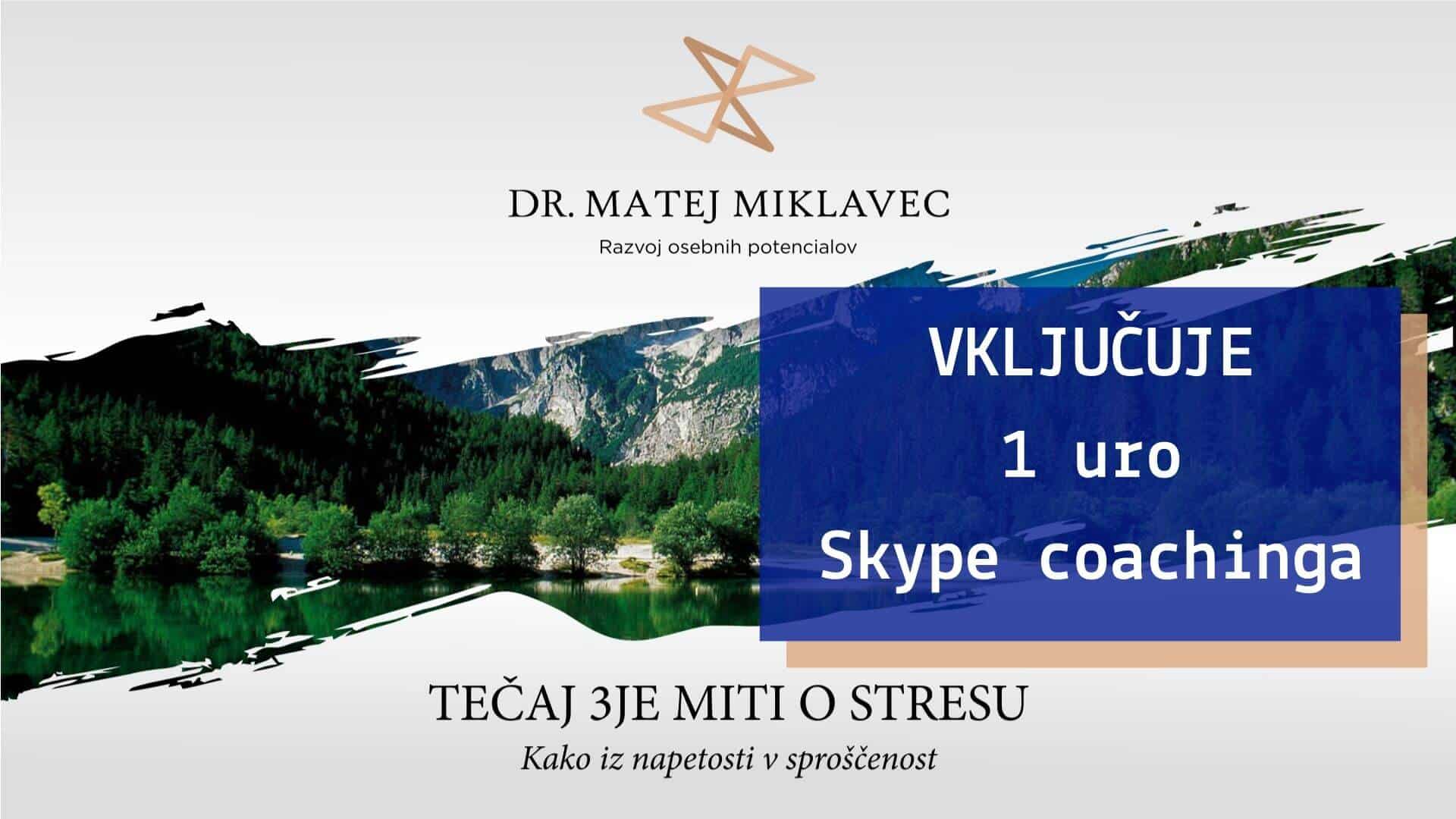 Matej Miklavec 3je miti o stresu + 1 ura coachinga